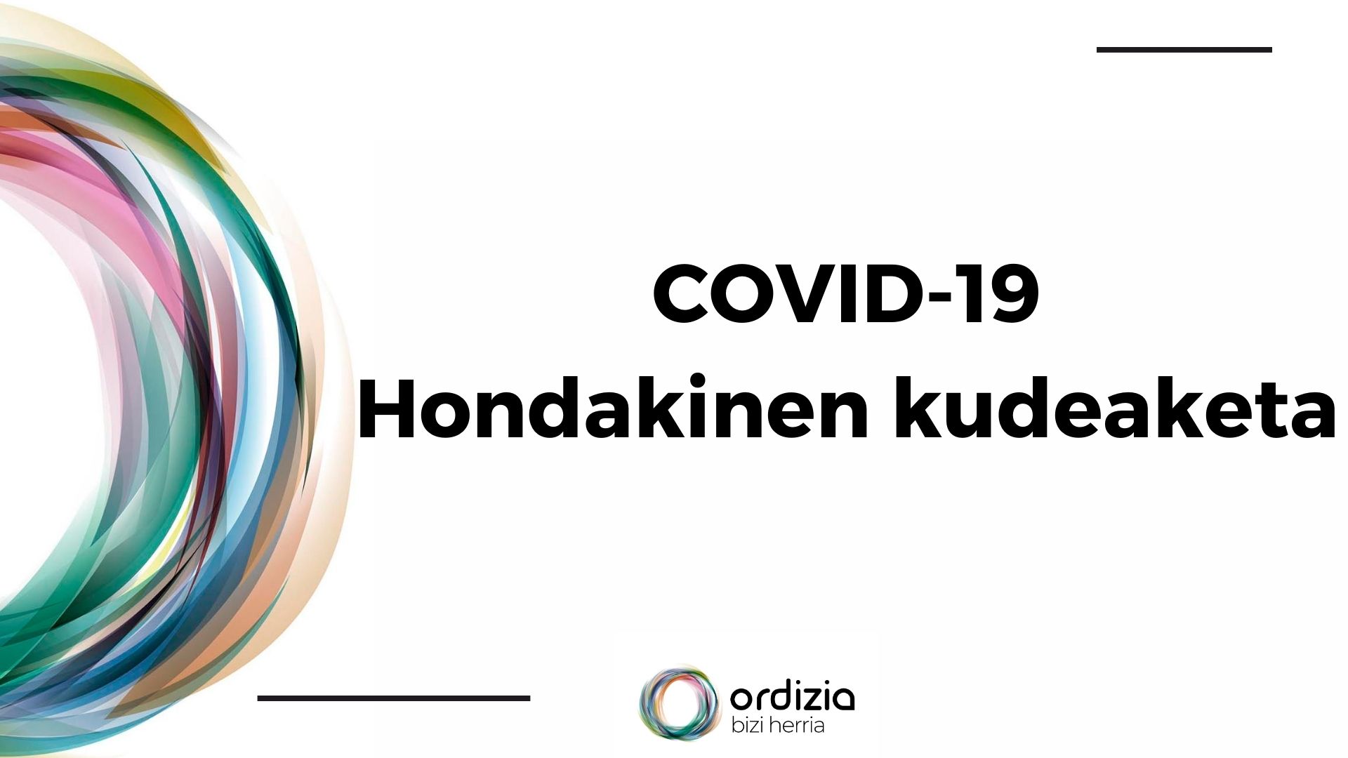 COVID-19: Hondakinen kudeaketa
